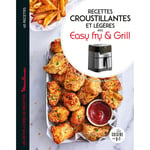 Recettes légères et croustillantes à l'air fryer easy fry & grill (Broché)