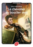 Le chevalier au bouclier vert (Poche)