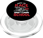 Né pour courir, forcé d'aller à l'école, faire du karting, faire du karting, faire du karting PopSockets PopGrip pour MagSafe