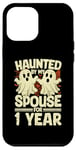 iPhone 15 Pro Max Haunted By My Spouse for 1 Year 1st Wedding Anniversary Case