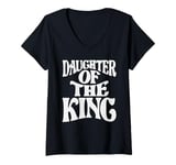 Womens Daughter Of The King - Christian Quote V-Neck T-Shirt