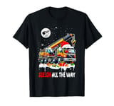 Sleigh All Way Xmas Lights Santa Driving Crane Truck Driver T-Shirt