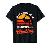 Just A Boy Who Loves Climbing Wall Climber Rock Climbing T-Shirt