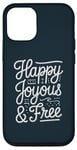 iPhone 12/12 Pro AA Recovery Happy Joyous And Free Case