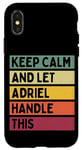 Coque pour iPhone X/XS Keep Calm And Let Adriel Handle This Funny Retro Citation