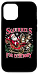 Coque pour iPhone 12/12 Pro Squirrels For Everybody Christmas Squirrel Funny Xmas