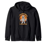 YOU CANNOT SCARE ME I'M A MIDDLE SCHOOL TEACHER Zip Hoodie