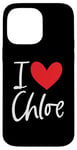 Coque pour iPhone 14 Pro Max Cœur personnalisé avec inscription « I Love Chloe »