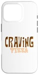 Coque pour iPhone 16 Pro Craving Pizza - Fun Food Lover's