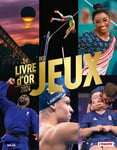 Livre d'Or 2024 des Jeux - L'Équipe (Broché)