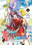 Though I Am an Inept Villainess: Tale of the ButterflyRat Body Swap in the Maiden Court (Light Novel) Vol. 8