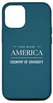 iPhone 14 May God Bless America - Land of Diversity Case