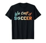 North America we call it soccer ball boy girl 2026 football T-Shirt