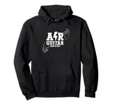 Air Guitar Outfit for Air Guitar Pullover Hoodie