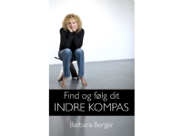 Find og følg dit Indre Kompas | Barbara Berger | Språk: Danska