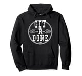 Larry the Cable Guy - Official Merchandise - Git-R-Done Pullover Hoodie