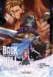 Back from Hell Tome 3 - Le Sage Persécuté se Réincarne pour se venger (Manga)