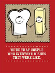 Everyone Wishes Bread and Butter Valentine's Day Greeting Card