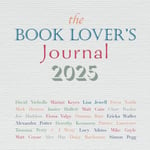 The Book Lover&#039;s Journal 2025