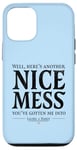 iPhone 12/12 Pro Laurel & Hardy Here's Another Nice Mess Ollie Quote Case