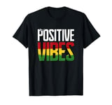 Red, Green and Gold Positive Vibes Reggae Tee T-Shirt