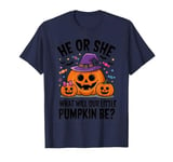 He or She What Will Our Little Pumpkin Be Baby Shower T-Shirt