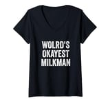 Womens World’s Okayest Milkman V-Neck T-Shirt