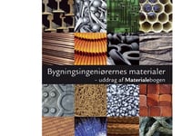 Bygningsingeniørernes Materialer | Anne Pia Koch Christian Clorius Kurt Kielsgaard Hansen Mette Geiker Erik Linnet Ole Mejlhede Jensen Anders Nielsen Flemming C. Frank Preben Hoffmeyer | Språk: Danska