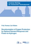 Decarbonization of Copper Production by Optimal Demand Response and PowertoHydrogen