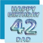 42nd Birthday Card for Dad - Blue Glitter Party Balloons - Happy Birthday Cards for 42 Year Old Dad Father from Son Daughter, 145mm x 145mm Bday Greeting Cards Gift