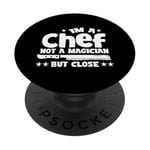 IM A CHEF NOT A MAGICIAN BUT COLSE PopSockets PopGrip Adhésif