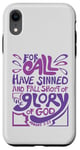 iPhone XR Romans 3:23 For All Have Sinned King James Version Bible Case