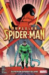 SUPERIOR SPIDER-MAN VOL. 2: SUPERIOR SPIDER-ISLAND