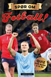 Spør om fotball! - quiz for barn 6-12 år