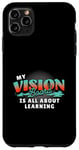 iPhone 11 Pro Max My Vision Board Is All About Learning Case