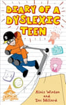 Diary of a Dyslexic School Kid