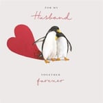 Husband Valentine Card Together Forever Penguin - Red Foil Detailing Luxury Card