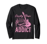 Country Music Addict Long Sleeve T-Shirt