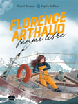 Florence Arthaud, femme libre (BD)