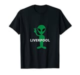 Liverpool UK Aliens UFO Alien Extraterrestrial Space Ships T-Shirt