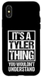 iPhone X/XS It's A Tyler Thing You Wouldn't Understand - First Name Case