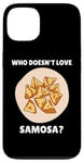 Coque pour iPhone 13 Samosa Food Qui n'aime pas Samosa? Samosa Lover