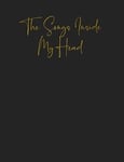 The Songs In My Head Songwriting Journal - Lined Writing and Notes Journal/No...