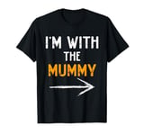 I'm With The Mummy Costume Halloween Couple Matching T-Shirt