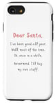 iPhone SE (2020) / 7 / 8 Dear Santa: Nevermind I’ll Buy My Own Stuff Christmas Humor Case