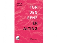 For den rene er alting | Karen Schultz | Språk: Danska