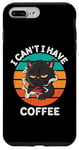 Coque pour iPhone 7 Plus/8 Plus Retro Cat I Can't I Have Coffee Lover Retro Coffee Coffee