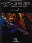 Phantom of the Opera: Medley for Violin and Piano-