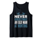 Mens Funny Never Underestimate An Old Man At Hunting Hunter Tank Top