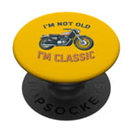 I'm Not Old I'm Classic Retro Biker Moto Vintage PopSockets PopGrip Adhésif